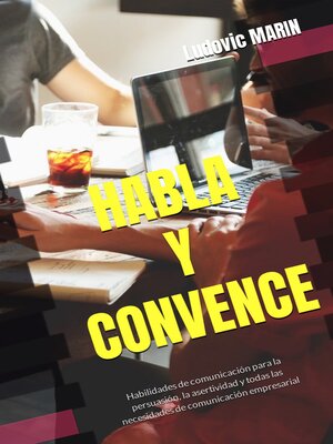 cover image of HABLA Y CONVENCE